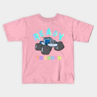 ready to crush kindergarten pre school boy girl Kids T-Shirt